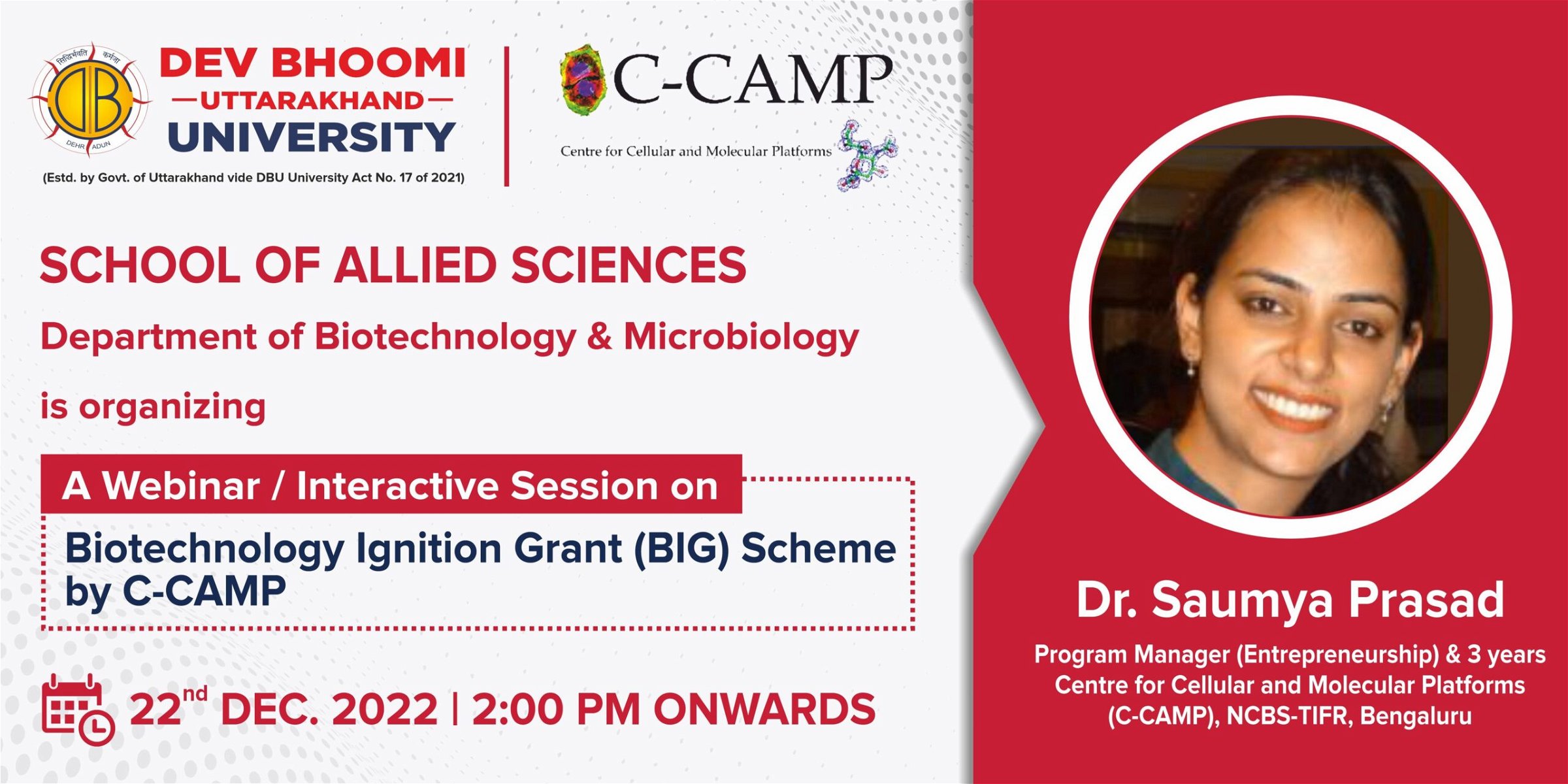 Interactive session on Biotechnology Ignition Grant (BIG) Scheme by  C-CAMP