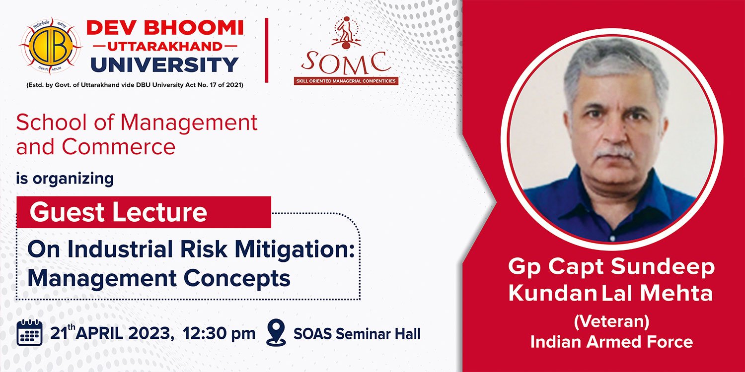 Guest Lecture on Industrial Risk Mitigation: Management concepts