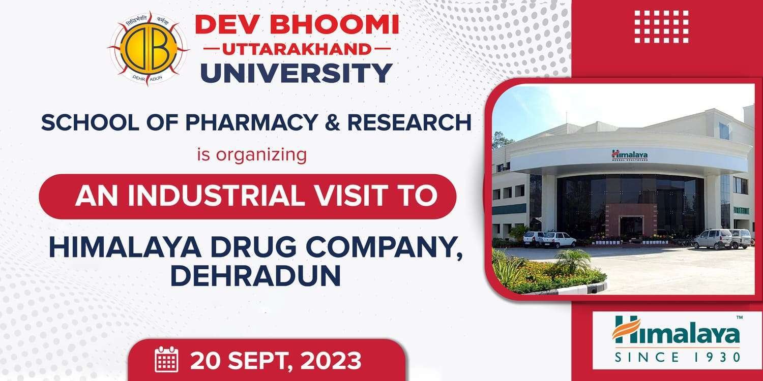 Industrial Visit  to , Himalaya Drug Company, Dehradun